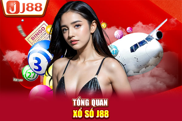 Tổng quan xổ số J88